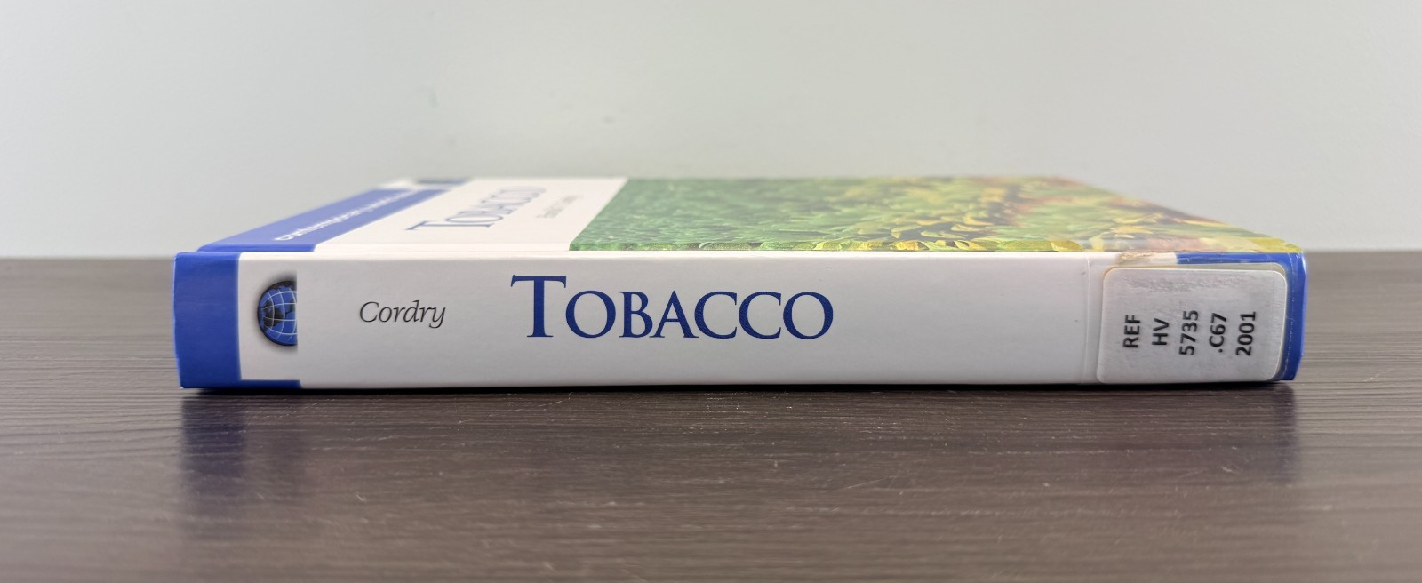 Tobacco: A Reference Handbook Annotated Edition by Harold V. Cordry – Hardcover