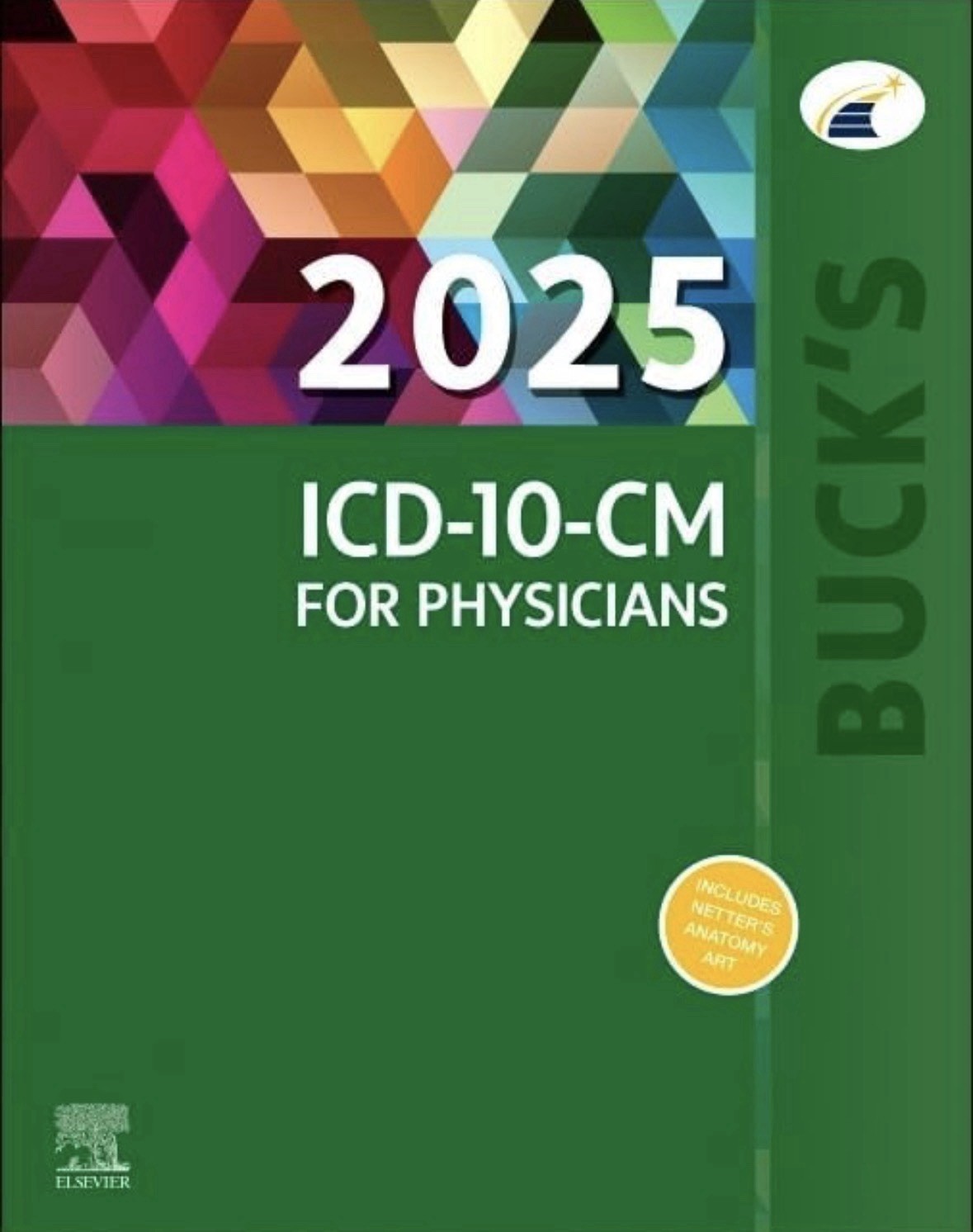 Buck’s 2025 ICD-10-CM for Physicians (…, Elsevier Inc
