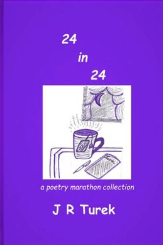 24 In 24 a poetry marathon collection, Like New Used, Free shipping in the US