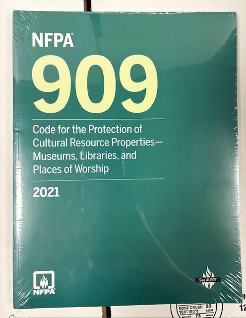 NFPA 909 Code for the Protection of Cultural Resource Properties.., 2021 Edition