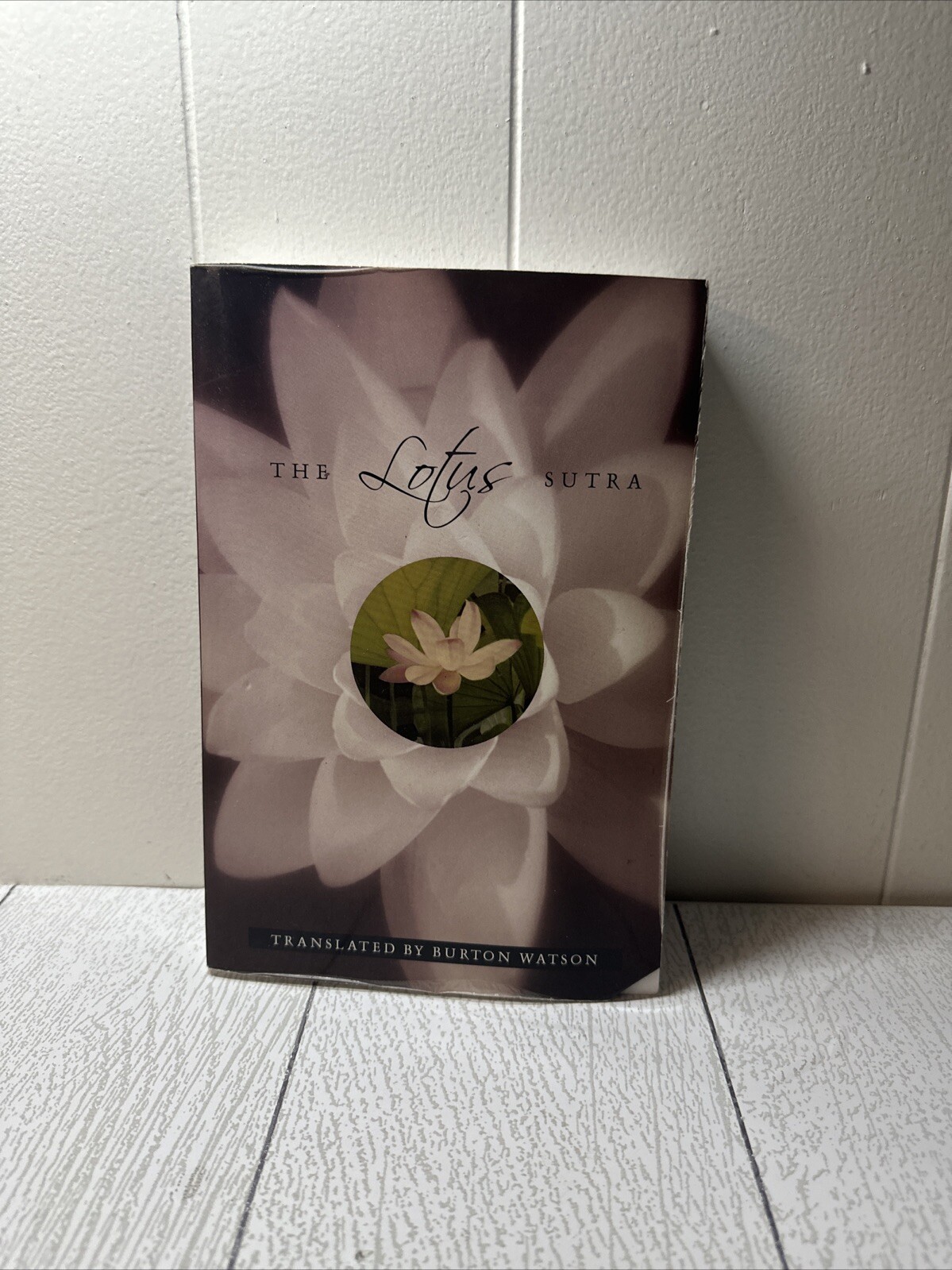 Translations from the Asian Classics Ser.: Lotus Sutra by Burton Watson…