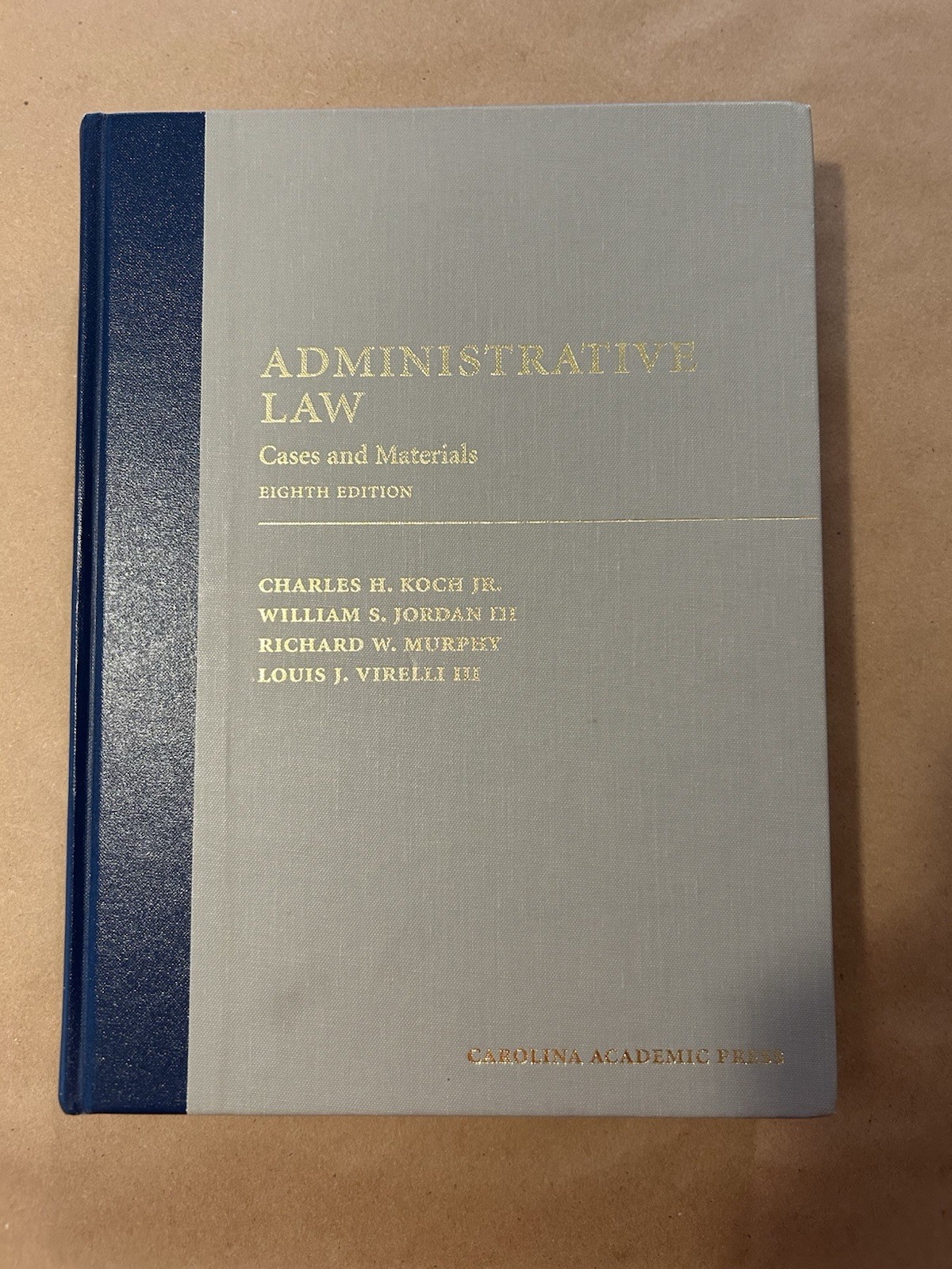 Administrative Law: Cases and Materials 8th Edition