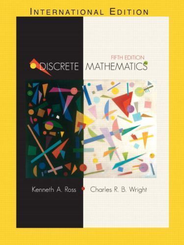 Discrete Mathematics, Hardcover by Ross, Kenneth A.; Wright, Charles R. B., B…