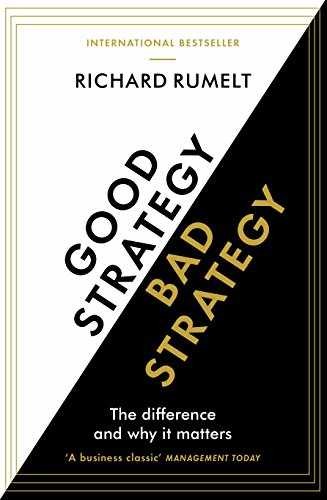 Good Strategy/Bad Strategy: The – Paperback, by Rumelt Richard – Very Good