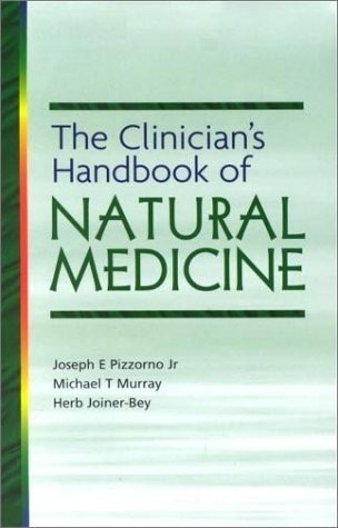 The Clinician’s Handbook of Natural Medicine – paperback Pizzorno ND, Joseph…