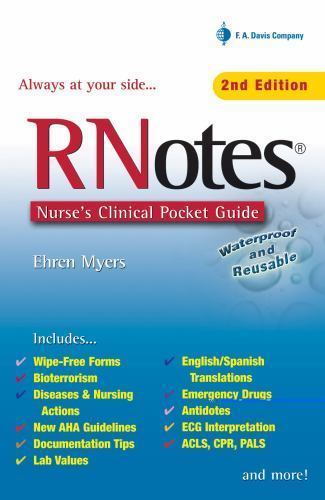 RNotes : Nurse’s Clinical Pocket Guide by Ehren Myers and F.A. Davis (2006,…