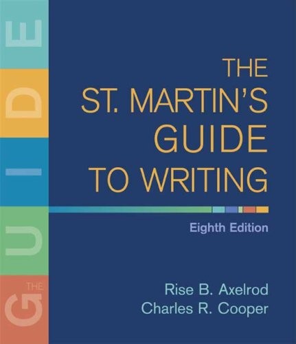 The St. Martin’s Guide to Writing