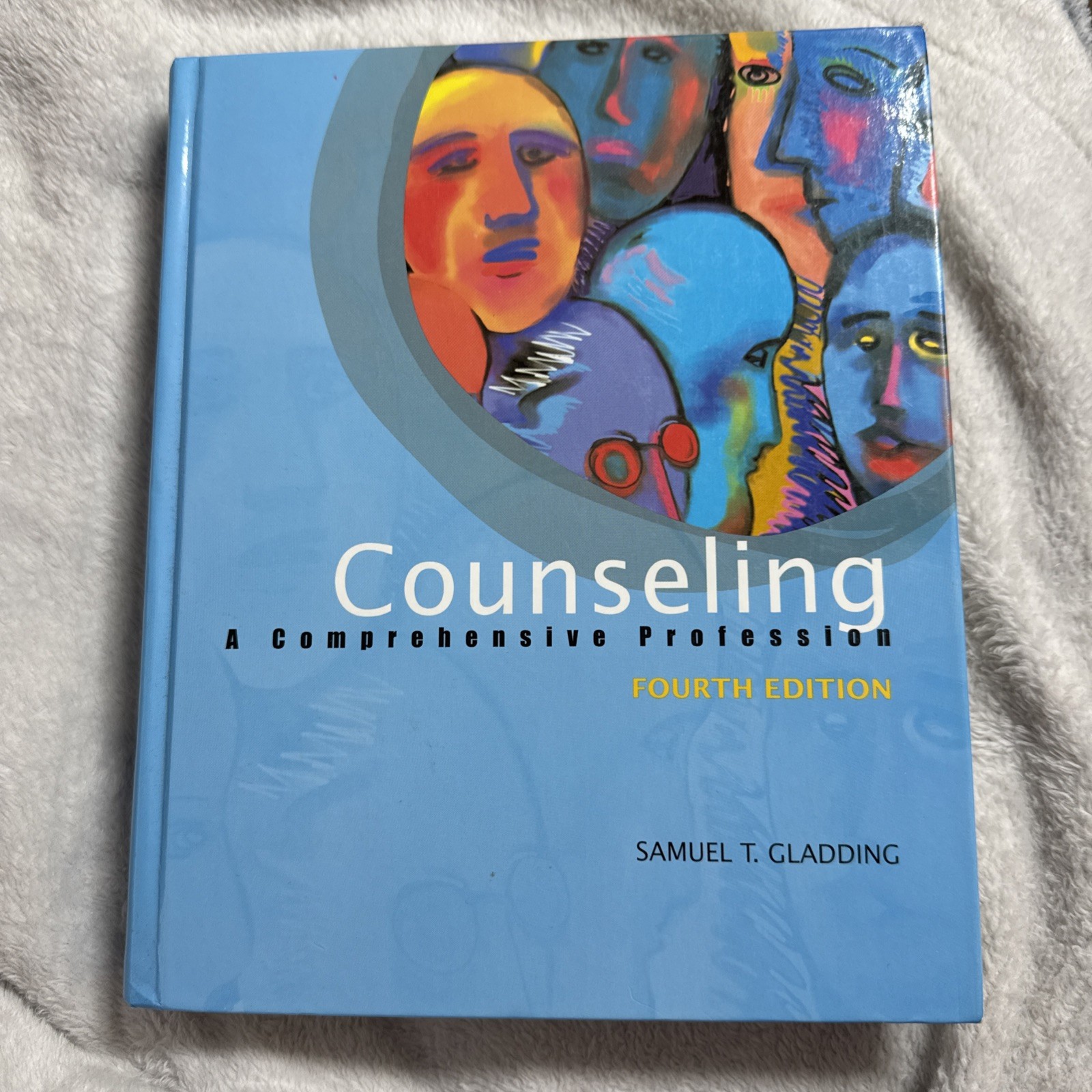 Counseling : A Comprehensive Profession by Samuel T. Gladding (1999, Hardcover)