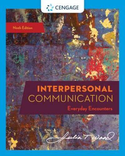 Interpersonal Communication: Everyday Encounters – Paperback – ACCEPTABLE