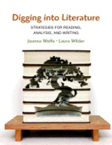 Digging Into Literature by Joanna Wolfe: Used