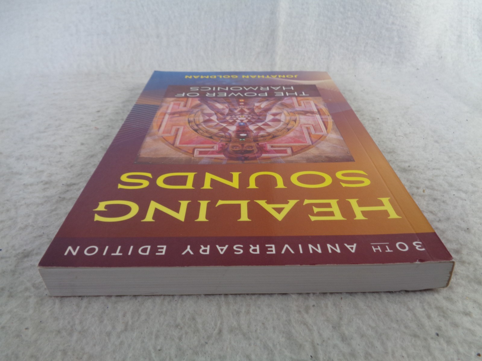 Healing Sounds The Power of Harmonics Jonathan Goldman 2022 PB Book