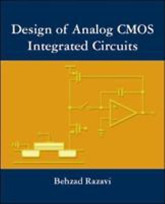Design of Analog CMOS Integrated Circuits by Razavi, Behzad