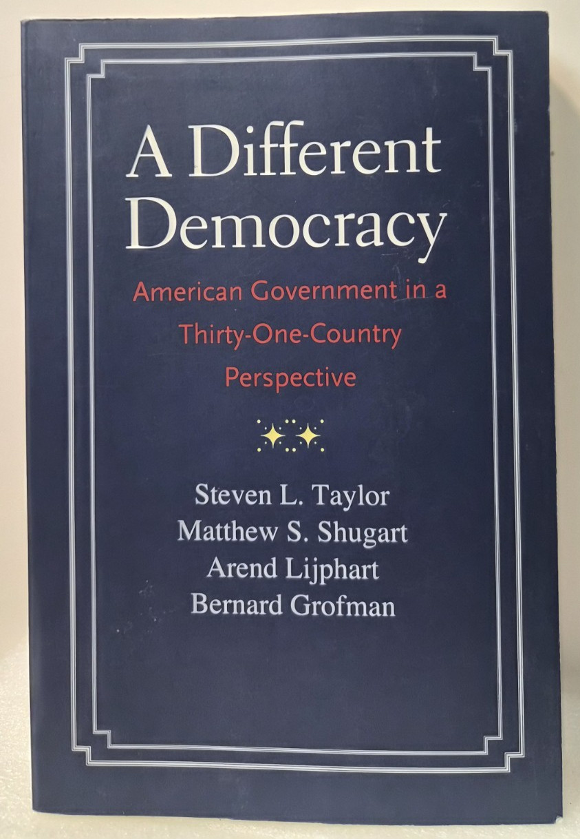 A Different Democracy: Taylor et al PB/VG+ (see photos:)