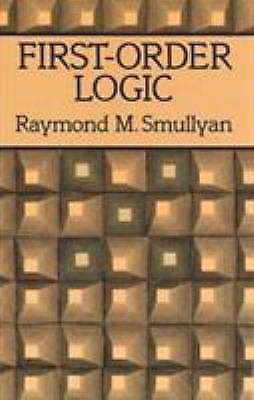 First-Order Logic by Smullyan, Raymond M.