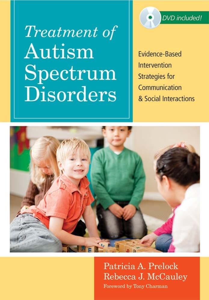 Cli Ser.: Treatment of Autism Spectrum Disorders Vol. 19 : Evidence-Based…