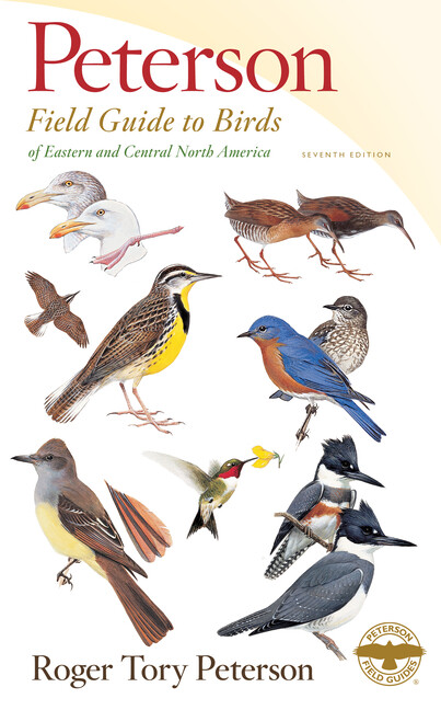 Peterson Field Guide To Birds Of Eastern & Central North America, Seventh E…