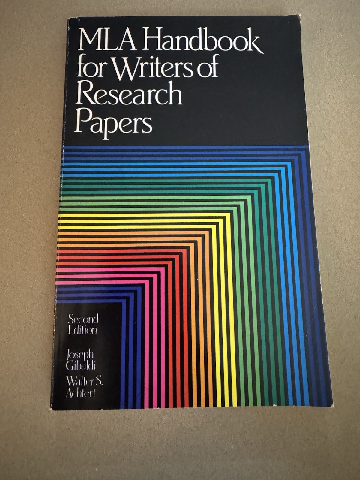 MLA HANDBOOK FOR WRITERS OF RRSEARCH PAPERS SECOND EDITION 1984