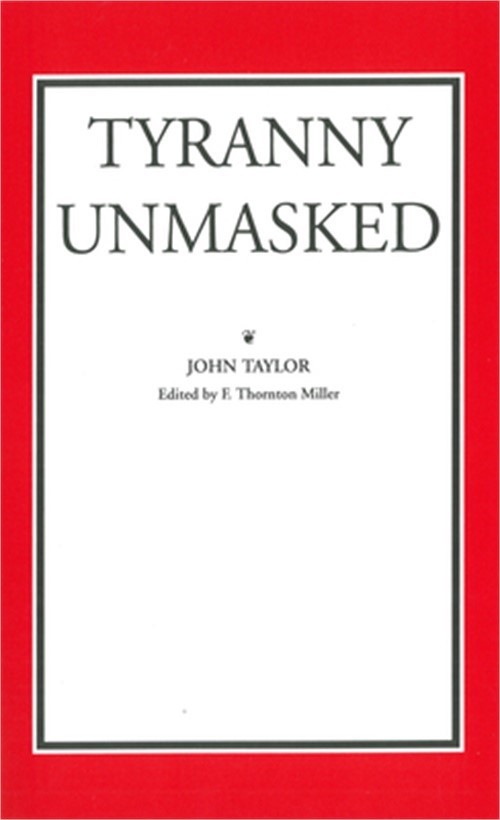 Tyranny Unmasked (Paperback or Softback)
