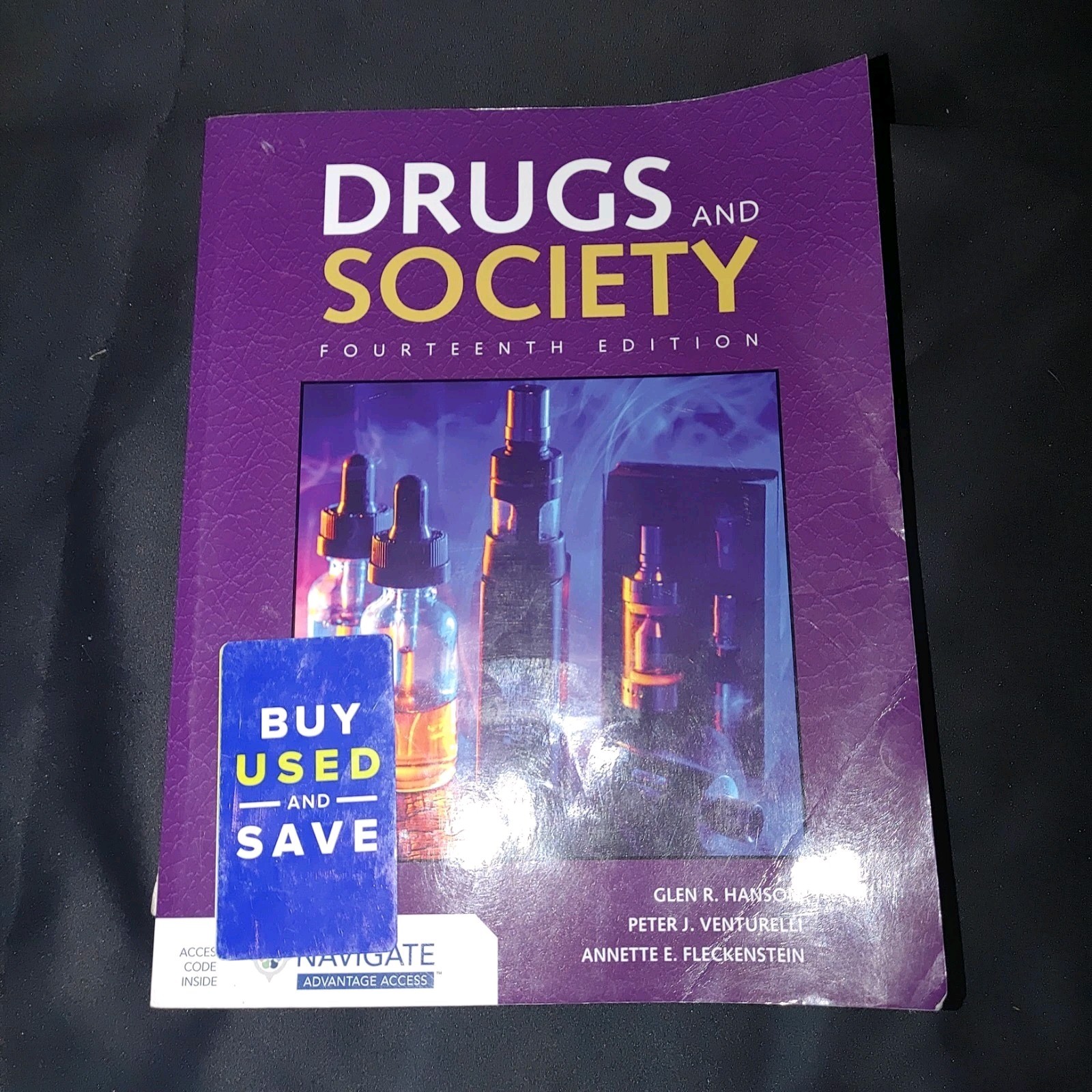 Drugs and Society 14th Edition Good Condition ISBN: 978128-4197853
