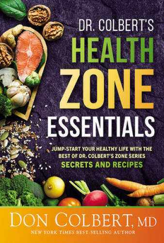 Dr Colberts Health Zone Essentials – Paperback By Colbert – GOOD