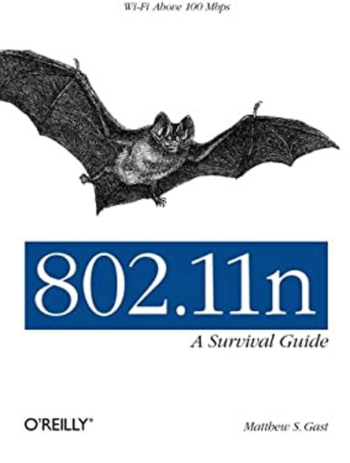 802. 11n: a Survival Guide : Wi-Fi above 100 Mbps Paperback Matth