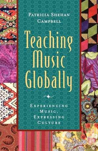 Teaching Music Globally: – Paperback, by Campbell Patricia Shehan – Very Good x