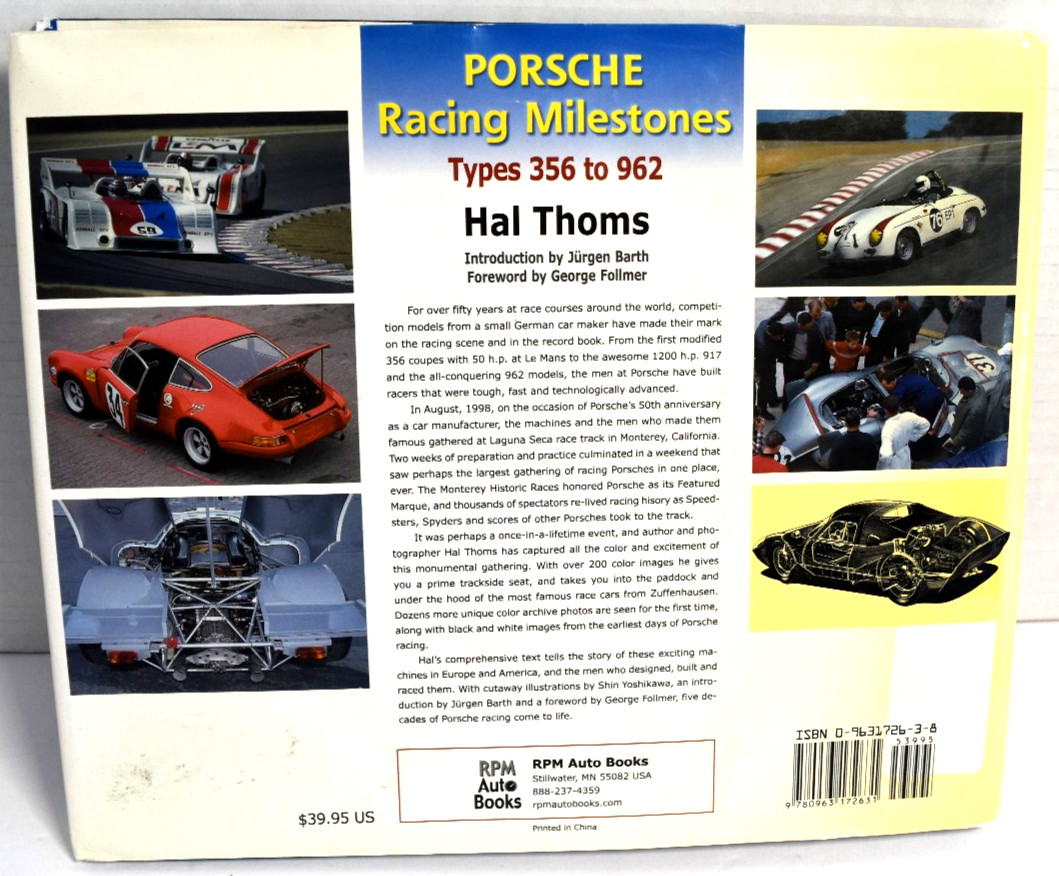 Vintage Porsche Racing Milestones 356 To 962 by Hal P. Thoms 2001 Hardcover