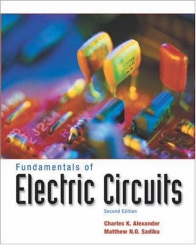 FUNDAMENTALS OF ELECTRIC CIRCUITS, SECOND EDITION (BOOK & By Charles K. VG