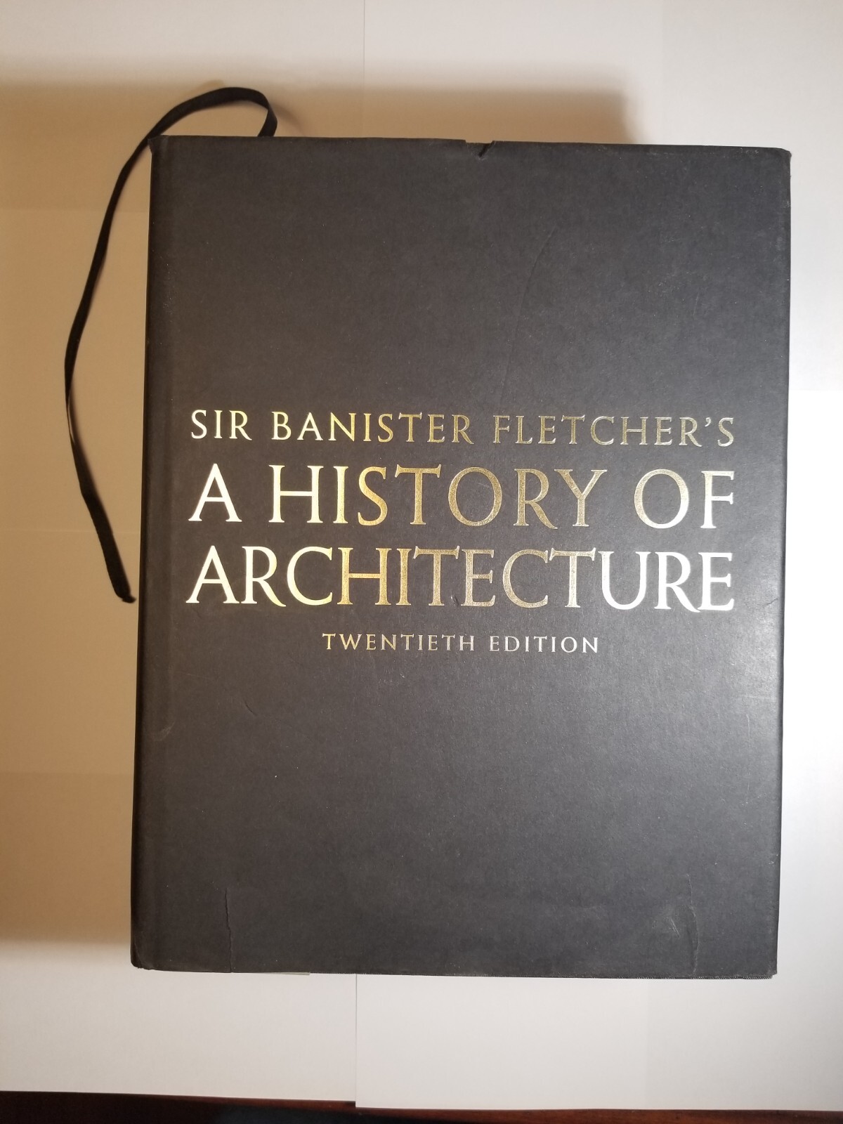 SIR BANISTER FLETCHER’S – A HISTORY OF ARCHITECTURE – TWENTIETH EDITION