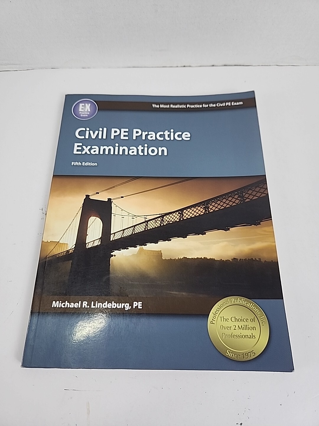 Civil PE Practice Examination 5th Edition by Michael R Lindeburg GOOD COND READ