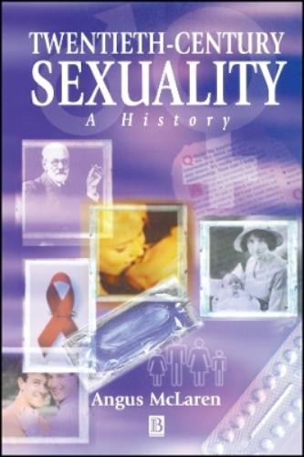 Angus McLaren Twentieth-Century Sexuality (Paperback) (UK IMPORT)