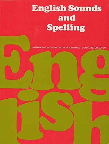 English Sounds and Spelling – Paperback, by McClelland Lorraine – Very Good