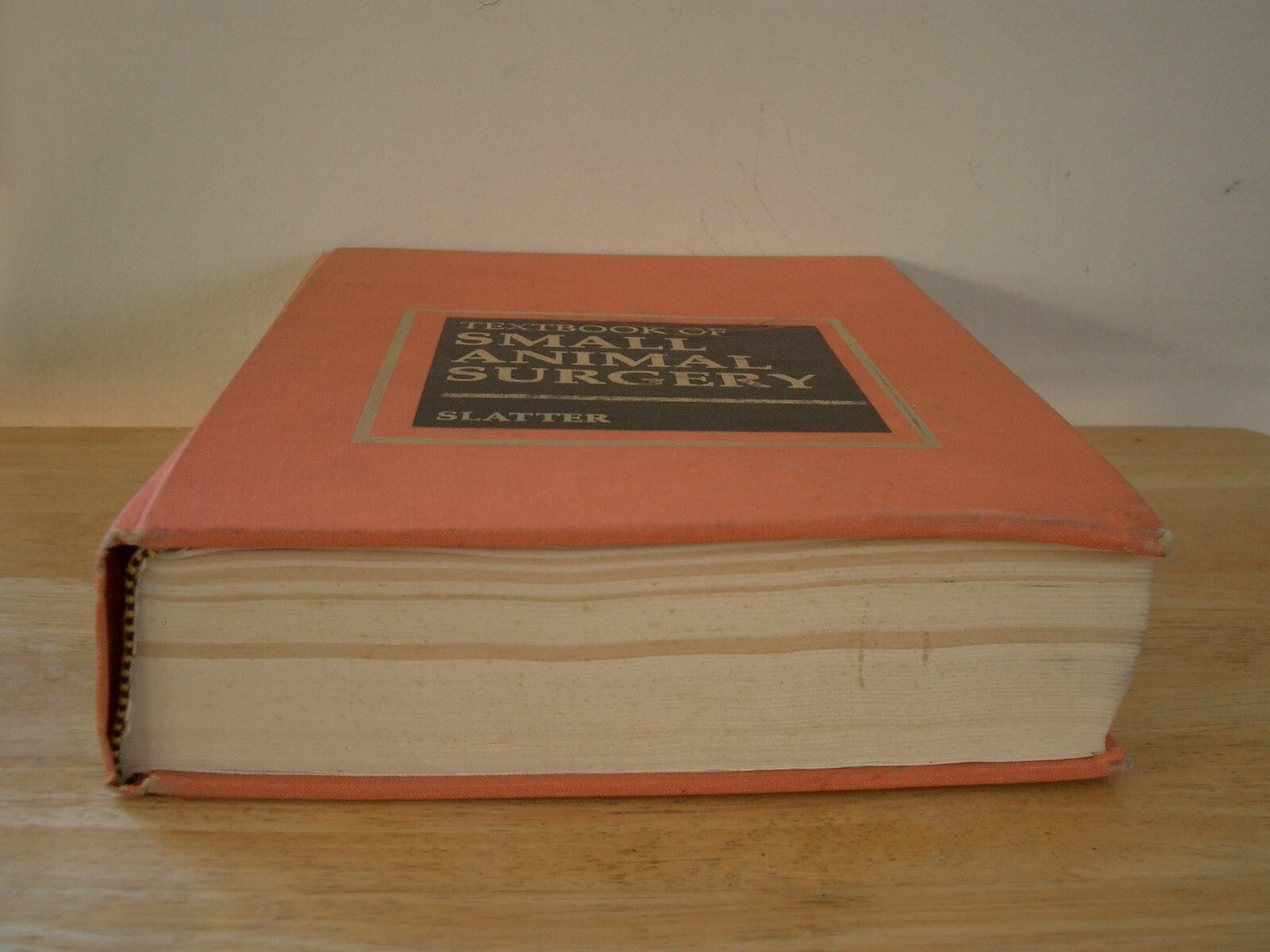 Textbook Of Small Animal Surgery Vol 2 by Douglas H. Slatter 1985 Illustrated HC