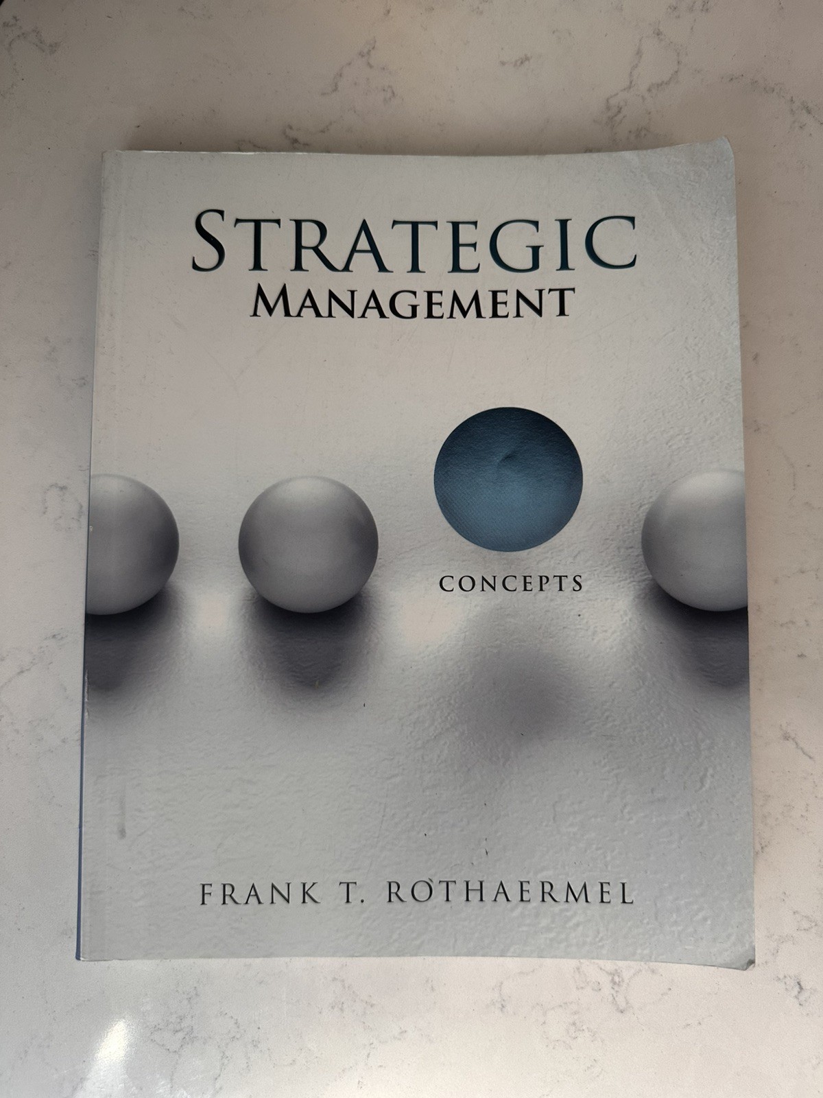 Strategic Management : Concepts by Frank Rothaermel