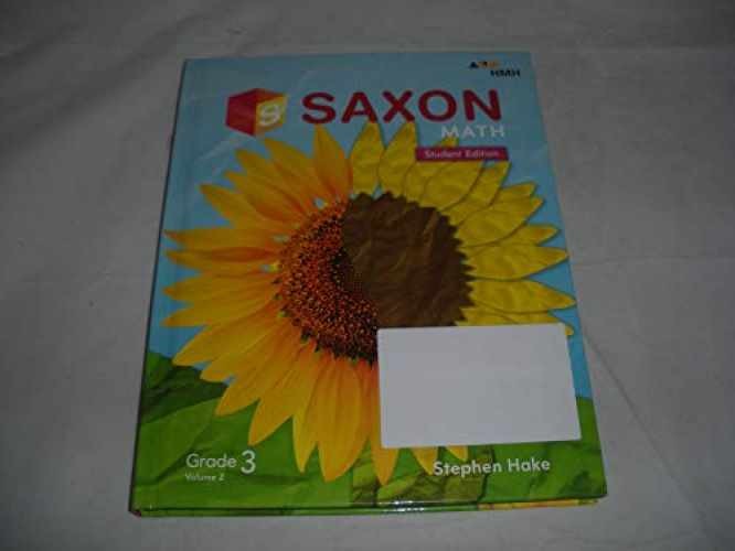 Saxon Math Student Edition – Hardcover, by Stephen Hake (Author) – Acceptable