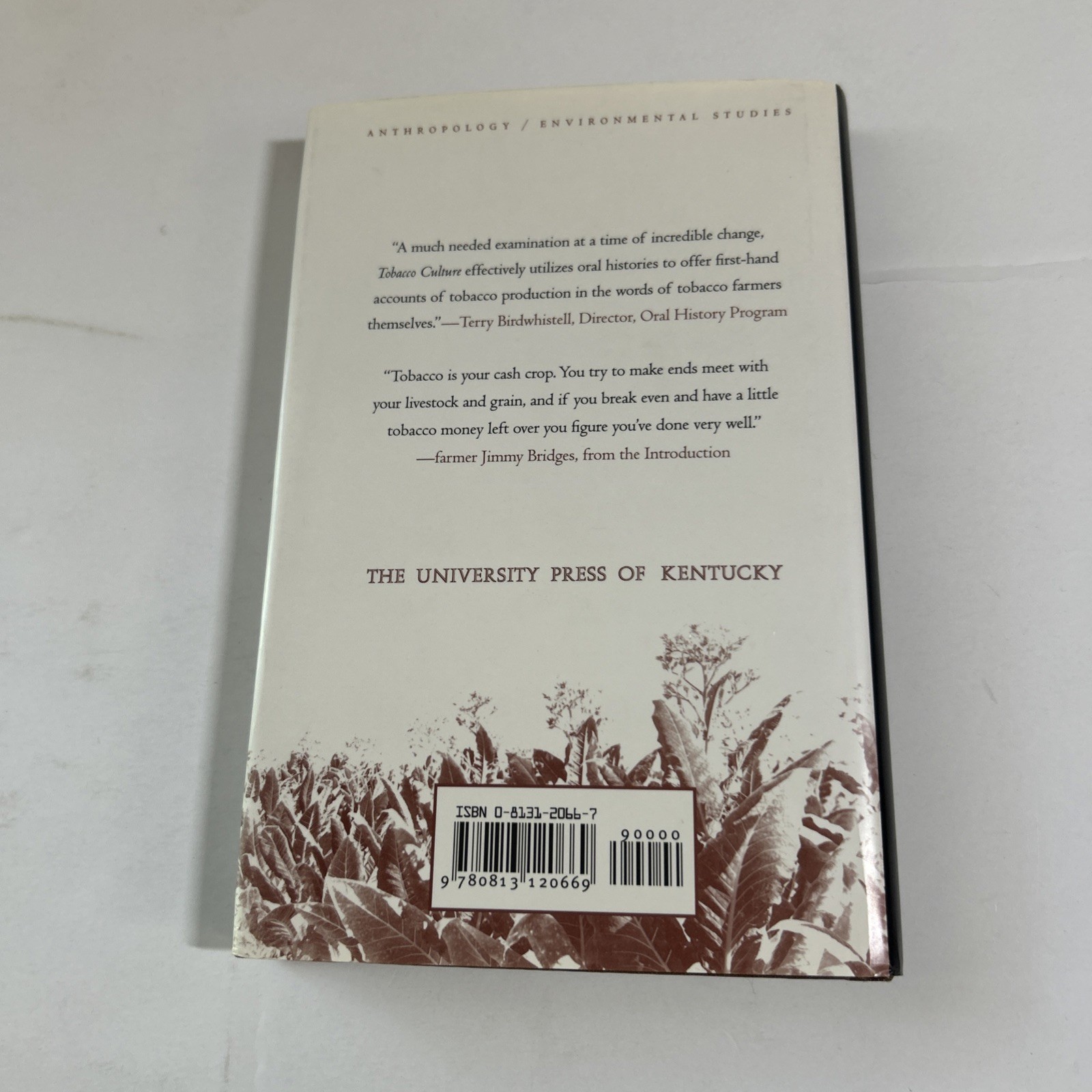 Tobacco Culture : Farming Kentucky’s Burley Belt Willigen & Eastwood HB