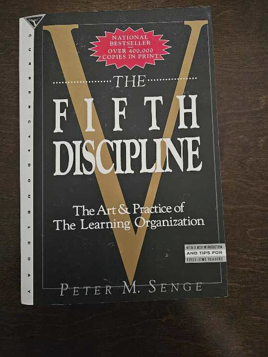 The Fifth Discipline By Peter M Senge