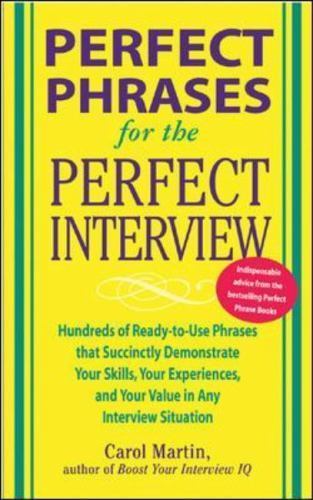 Perfect Phrases for the Perfect Interview: Hun- 9780071449823, paperback, Martin