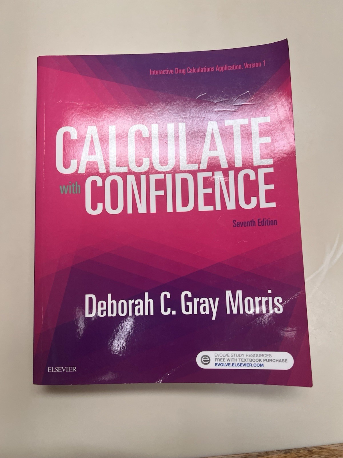 Calculate with Confidence by Deborah C. Gray Morris (2017, Trade Paperback)