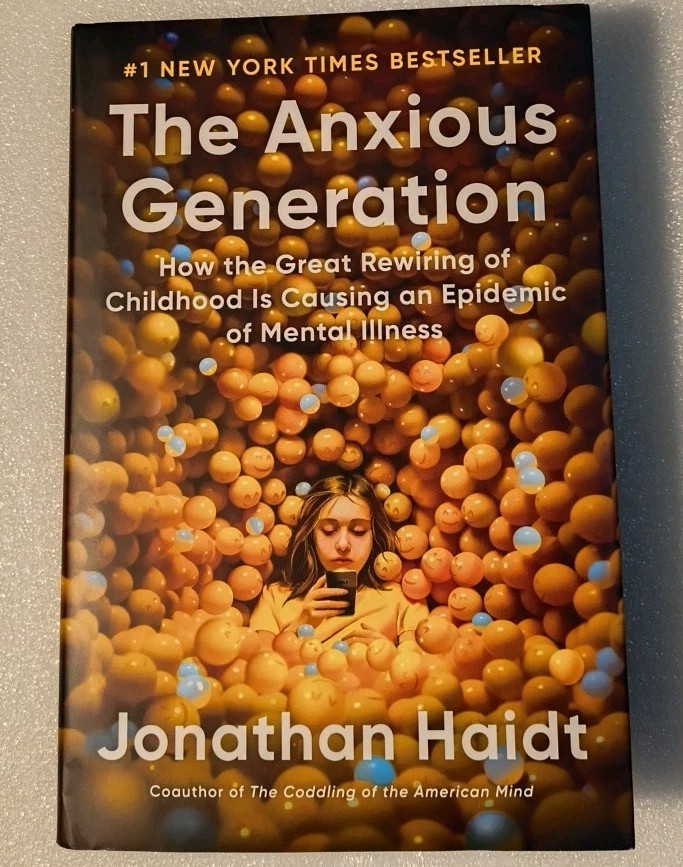 Anxious Generation : How the Great Rewiring of Childhood Is Causing an Epidemic