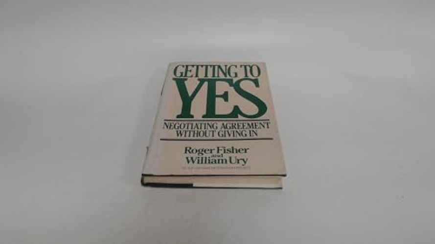 Getting to Yes: Negotiating – Hardcover, by Fisher Roger; Patton – Very Good b
