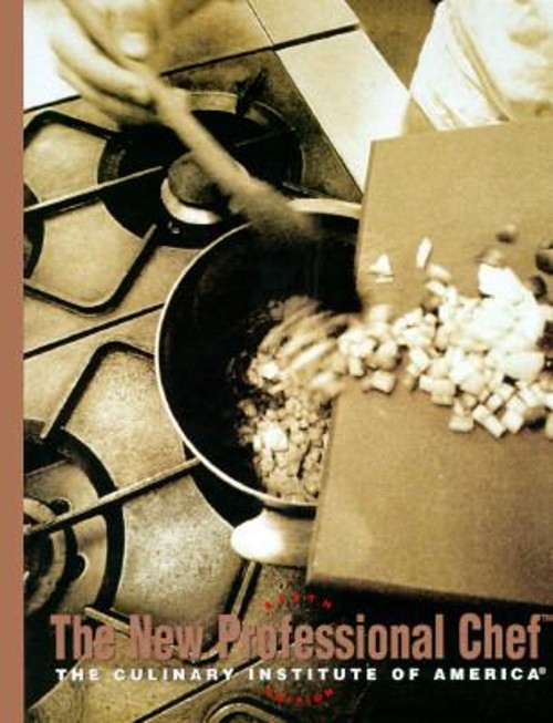 The New Professional Chef Hardcover Culinary Institute of America