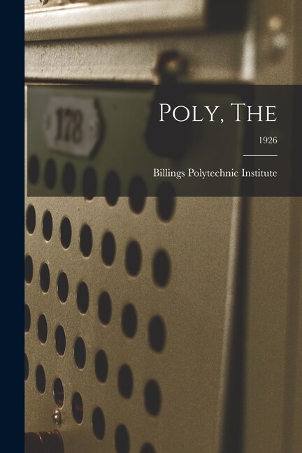 Poly, The; 1926