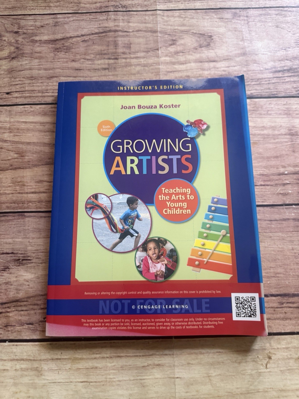 Growing Artists: Teaching the Arts to Young Children, 6e Instructor’s Edition