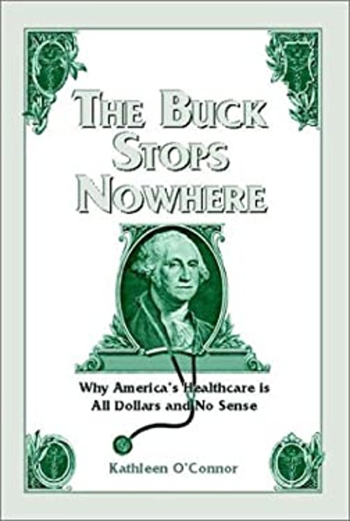 The Buck Stops Nowhere Perfect Kathleen O’Connor
