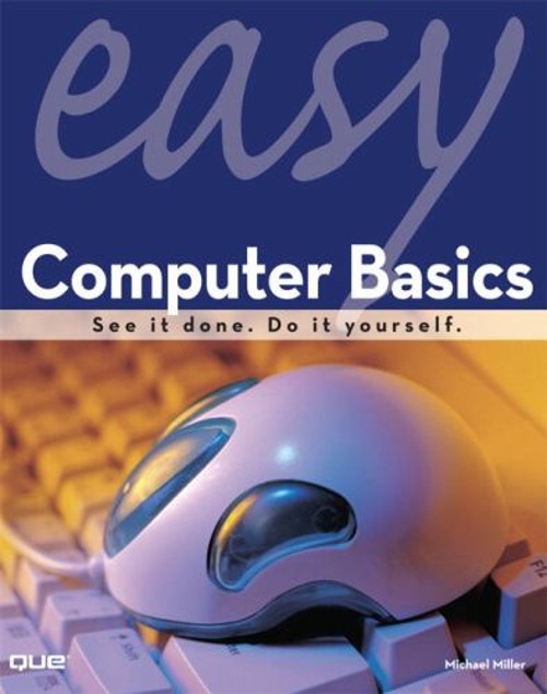 Easy Computer Basics Paperback Michael Miller