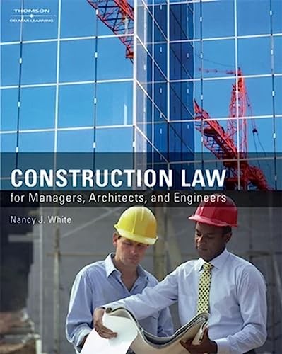 Construction Law for Managers, Architec…, Nancy White
