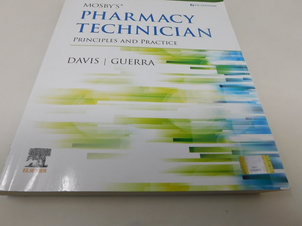 Workbook Lab Manual Mosbys Pharmacy Technician Principles Practice SOME ANSWERED