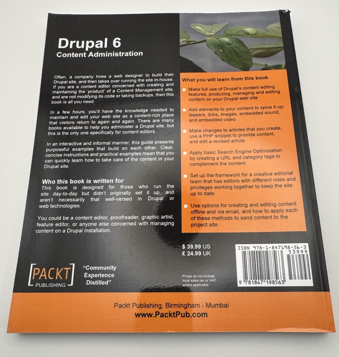 Drupal 6 Content Administration : Maintain, Add, and Edit the Content of Your…