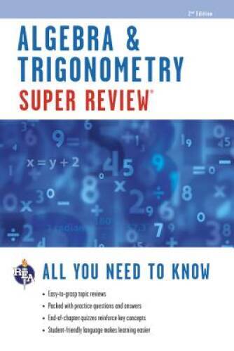 Algebra & Trigonometry Super Review (Super Reviews Study Guides) – GOOD